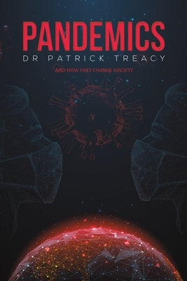 Pandemics by Treacy, Patrick