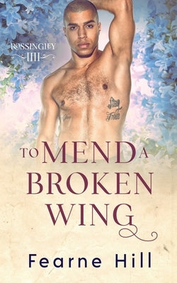 To Mend a Broken Wing by Hill, Fearne