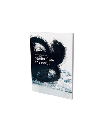 Sabine Kuehnle: Stories from the North by SchrÃ¶der, Britta