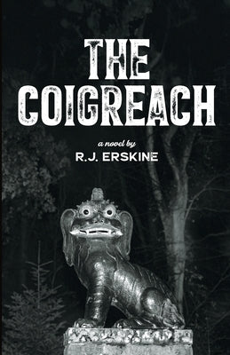 The Coigreach by Erskine, Ronald