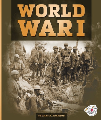 World War I by Adamson, Thomas K.