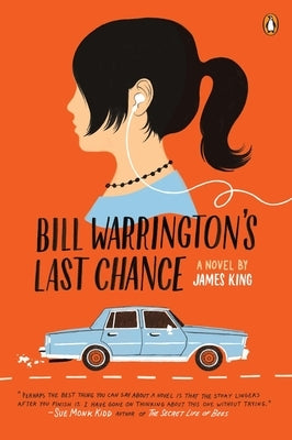 Bill Warrington's Last Chance by King, James