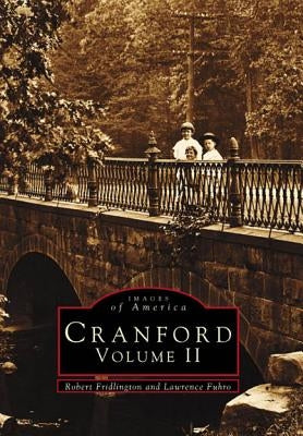 Cranford: Volume II by Fridlington, Robert