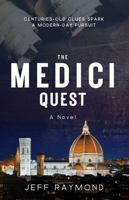 The Medici Quest by Raymond, Jeff