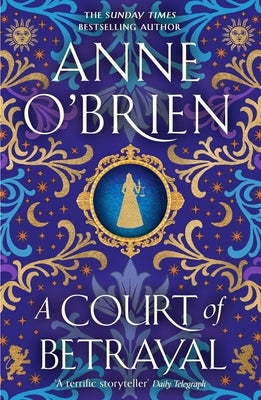 A Court of Betrayal by O'Brien, Anne