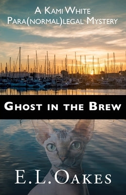 Ghost in the Brew by Oakes, E. L.