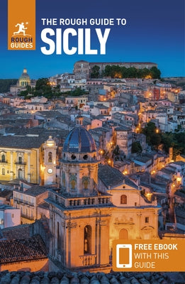 The Rough Guide to Sicily (Travel Guide with Free Ebook) by Guides, Rough