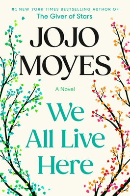 We All Live Here by Moyes, Jojo