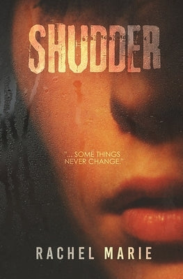 Shudder by Marie, Rachel