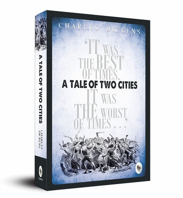 A Tale of Two Cities by Dickens, Charles