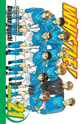 Whistle!, Vol. 21, 21 by Higuchi, Daisuke