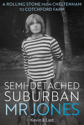 Semi-Detached Suburban MR Jones: The Country Trap by Last, Kevin J.