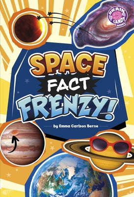 Space Fact Frenzy! by Berne, Emma Carlson