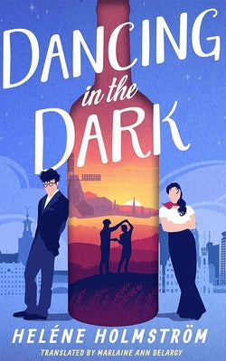Dancing in the Dark by HolmstrÃ¶m, HelÃ©ne