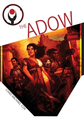 The Adow by Cox, Chad Michael