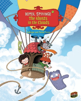 The Ghosts in the Clouds: Book 4 by Ferrier, Florian