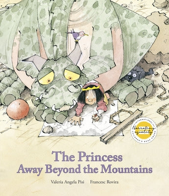 The Princess Away Beyond the Mountains by Pisi, Valeria Angela