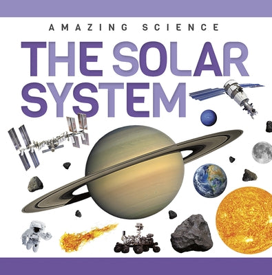 The Solar System by Phillips-Bartlett, Rebecca