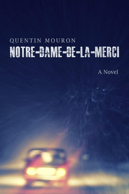 Notre-Dame-De-La-Merci by Mouron, Quentin