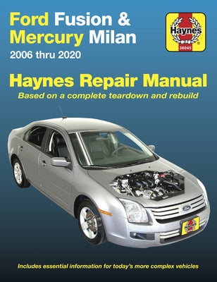 Ford Fusion 2006-20 & Mercury Milan 2006-11 by Haynes, J. H.