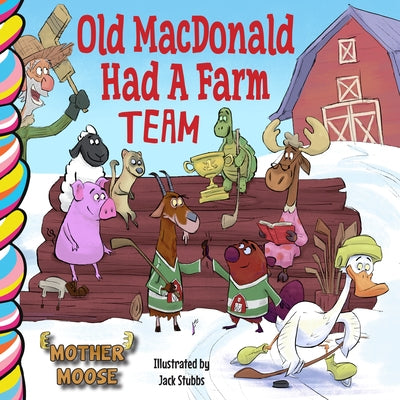 Old MacDonald Had a Farm Team by Stubbs, Jack