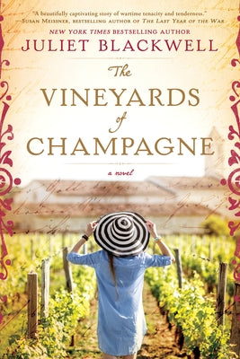 The Vineyards of Champagne by Blackwell, Juliet