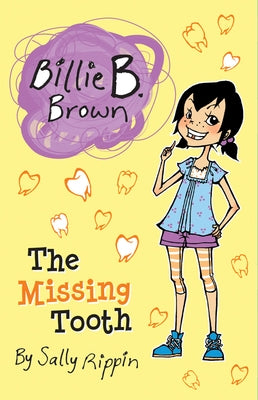 The Missing Tooth by Rippin, Sally