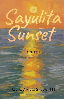 Sayulita Sunset by Smith, G. Carlos