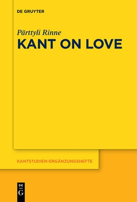 Kant on Love by Rinne, PÃ¤rttyli
