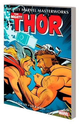 Mighty Marvel Masterworks: The Mighty Thor Vol. 4 - When Meet the Immortals by Lee, Stan