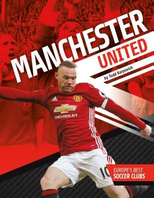 Manchester United by Karpovich, Todd