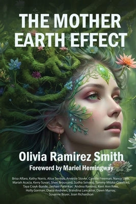 The Mother Earth Effect by Smith, Olivia