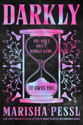 Darkly by Pessl, Marisha
