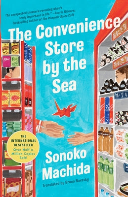 The Convenience Store by the Sea by Machida, Sonoko