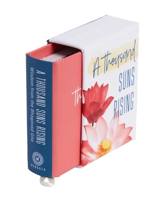 A Thousand Suns Rising (Tiny Book): Wisdom from the Bhagavad Gita by Insight Editions