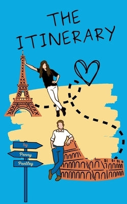 The Itinerary by Pentley, Penny