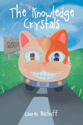 The Knowledge Crystals by Bischoff, Lauren