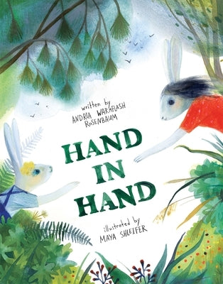 Hand in Hand by Rosenbaum, Andrea Warmflash
