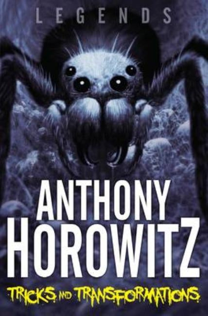 Tricks and Transformations by Horowitz, Anthony