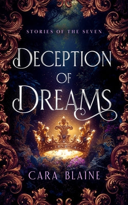 Deception of Dreams by Blaine, Cara