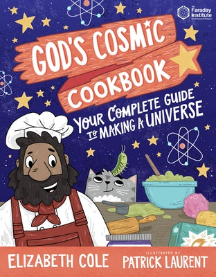 God's Cosmic Cookbook by Cole, Elizabeth