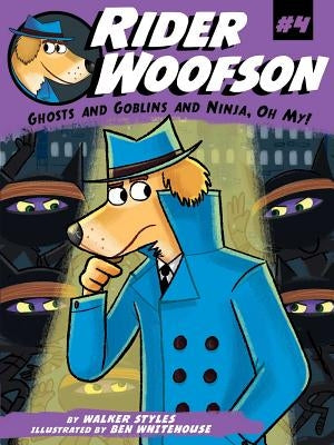 Ghosts and Goblins and Ninja, Oh My! by Styles, Walker