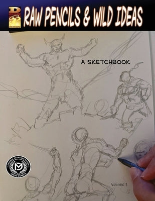 DMON COMICS-Raw Pencils & Wild Ideas by Monroe, Daniel Morris