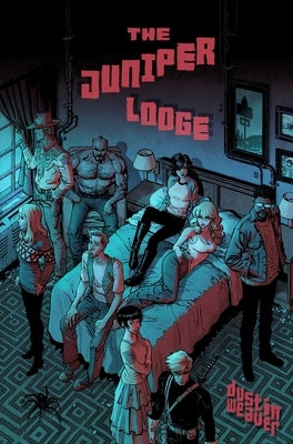 The Juniper Lodge by Weaver, Dustin