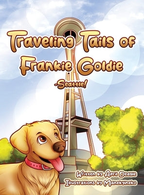 Traveling Tails of Frankie Goldie - Seattle! by Deagle, April