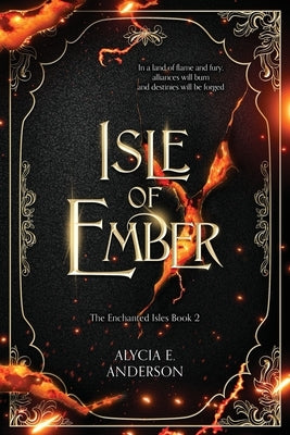 Isle of Ember by Anderson, Alycia E.