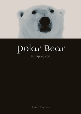 Polar Bear by Fee, Margery
