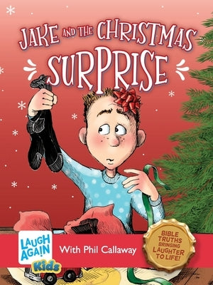Jake and the Christmas Surprise by Callaway, Phil