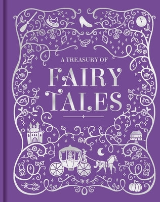 A Treasury of Fairy Tales: Padded Hardcover Picture Storybook by Lake Press