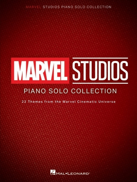 Marvel Studios Piano Solo Collection - 22 Epic Themes from the Avengers, Iron Man, Doctor Strange, Guardians of the Galaxy, Captain America, Ant-Man, by 